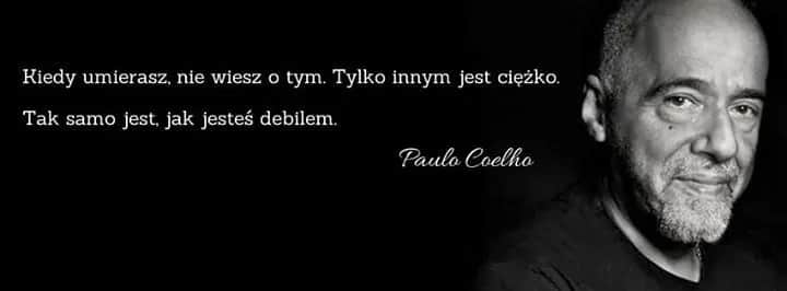 Cytaty życiowe Paulo Coelho, które mogą odmienić wszystko. Top 10